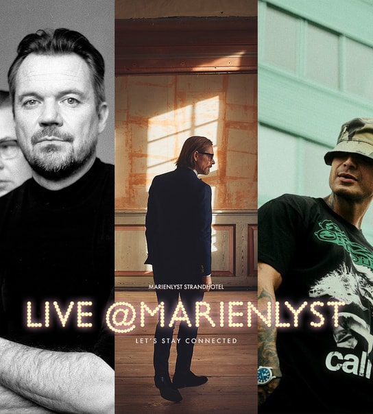 Live @ Marienlyst + Middag